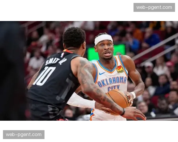 亚历山大蝉联MVP呼声高涨，雷霆团队深度支撑七十胜目标